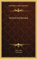 Word of God Revealed