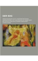 Der Sog; Gronovscholiast Zu Elf Ciceronischen Reden. Ueberlieferung, Text Und Sprache Auf Grund Einer Neuvergleichung Der Leydener Handschrift