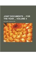 Joint Documents for the Year Volume 4