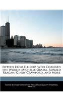 Fifteen from Illinois Who Changed the World