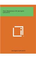Drawings of Jacques Lipchitz