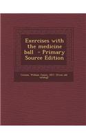 Exercises with the Medicine Ball