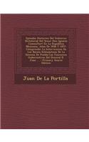 Episodio Historico del Gobierno Dictatorial del Senor Don Ignacio Comonfort En La Republica Mexicana, Anos de 1856 y 1857: Comprende: La Intervencion de Los Bienes Eclesiasticos de La Diocesis de Puebla-Las Funciones Gubernativas del General D. Jua: Comprende: La Intervencion de Los Bienes Eclesiasticos de La Diocesis de Puebla-Las Funciones Gubernativas del General D. Juan ... -