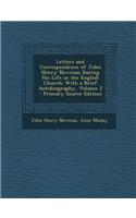 Letters and Correspondence of John Henry Newman During His Life in the English Church: With a Brief Autobiography, Volume 2 - Primary Source Edition