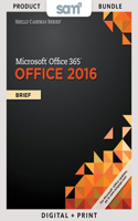 Bundle: Shelly Cashman Series Microsoft Office 365 & Office 2016: Brief + Sam 365 & 2016 Assessments, Trainings, and Projects Printed Access Card with Access to 1 Mindtap Reader for 6 Months + Microsoft(tm) Office 2016 180 Day Trial, PC Version Pri