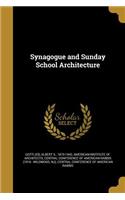 Synagogue and Sunday School Architecture