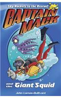 Captain Mack and the Giant Squid