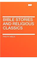 Bible Stories and Religious Classics