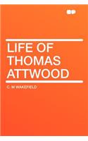 Life of Thomas Attwood