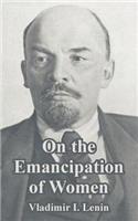 On the Emancipation of Women