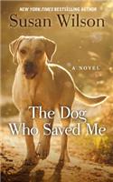 The Dog Who Saved Me