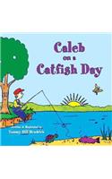 Caleb on a Catfish Day