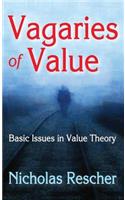 Vagaries of Value: Basic Issues in Value Theory