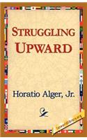 Struggling Upward