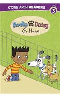Rocky and Daisy Go Home