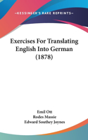Exercises For Translating English Into German (1878)