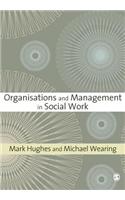 Organisations and Management in Social Work
