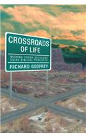 Crossroads of Life