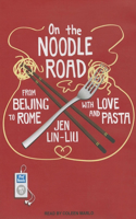 On the Noodle Road