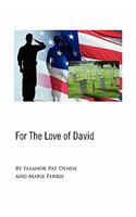 For the Love of David