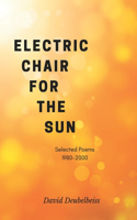 Electric Chair for the Sun