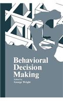 Behavioral Decision Making
