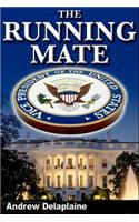 The Running Mate: (English)
