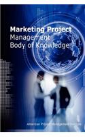 Marketing Project Management Body of Knowledge