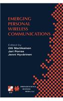 Emerging Personal Wireless Communications