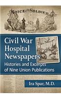 Civil War Hospital Newspapers
