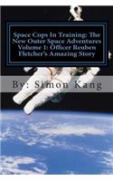 Space Cops In Training