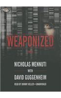 Weaponized