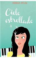 Cielo estrellado: (Spanish)