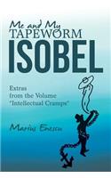 Me and My Tapeworm Isobel