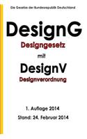 Designgesetz - DesignG mit Designverordnung - DesignV