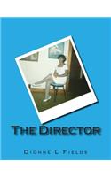 The Director