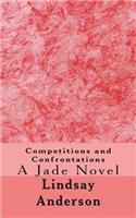 Competitions and Confrontations: A Jade Novel(Jade)