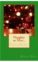 Naughty or Nice...