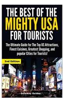 Best of the Mighty USA for Tourists