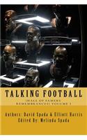 Talking Football (Hall Of Famers' Remembrances ) Volume 2