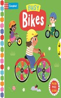 Busy Bikes: A Push, Pull, Slide Book(52 Campbell Busy Books)