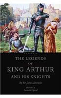 Legends of King Arthur and his Knights