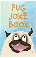 Pug Joke Book