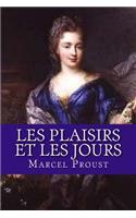Les plaisirs et les jours: (French)