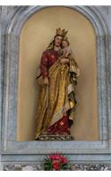 A Statue of Mother Mary and Jesus Journal: 150 Page Lined Notebook/Diary