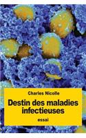 Destin des maladies infectieuses