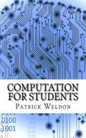 Computation for Students: (English)