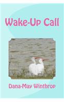 Wake Up Call