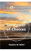 Power of Choices