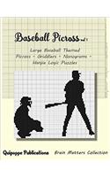 Baseball Picross: Large Baseball Themed Picross - Griddlers - Nonograms - Hanjie Logic Puzzles: 1